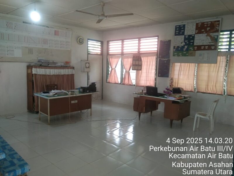 Foto : Ruangan Kantor Afdeling ll, PTPN 4 Kebun Air Batu, Sedang Kosong.