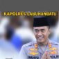 Foto : Kapolres Labuhanbatu AKBP Wahyu Endrajaya, S.I.K., M.Si.